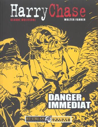 Couverture du livre « Harry chase ; danger immediat » de Moliterni et Fahrer aux éditions Jet Stream