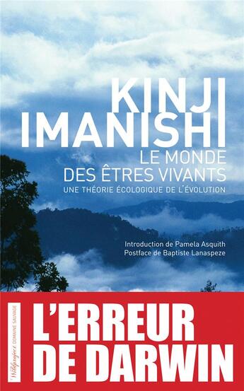 Couverture du livre « Le monde des êtres vivants ; une théorie écologique de l'évolution » de Kinji Imanishi aux éditions Wildproject