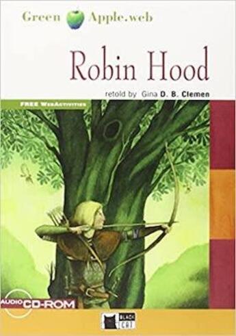 Couverture du livre « Robin hood+cd a2-b1 step 2 - green apple » de  aux éditions Cideb Black Cat