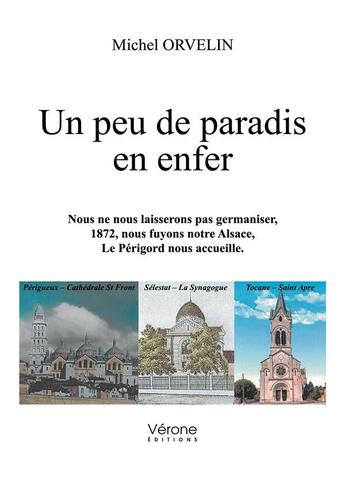 Couverture du livre « Un peu de paradis en enfer » de Michel Orvelin aux éditions Verone