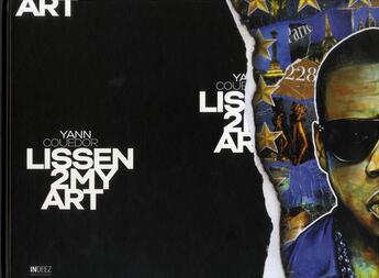 Couverture du livre « Lissen2myart » de Yann Couedor aux éditions Indeez