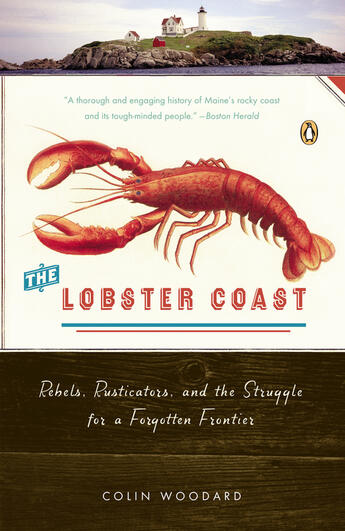 Couverture du livre « The Lobster Coast » de Woodard Colin aux éditions Penguin Group Us