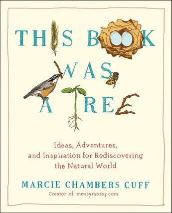 Couverture du livre « This Book Was a Tree » de Cuff Marcie Chambers aux éditions Penguin Group Us