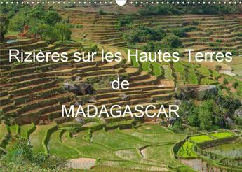 Couverture du livre « Rizieres sur les hautes terres de madagascar calendrier mural 2020 din a3 horizo - paysages de rizie (édition 2020) » de Goussard Franci aux éditions Calvendo