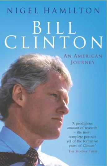 Couverture du livre « Bill Clinton » de Hamilton Nigel aux éditions Random House Digital