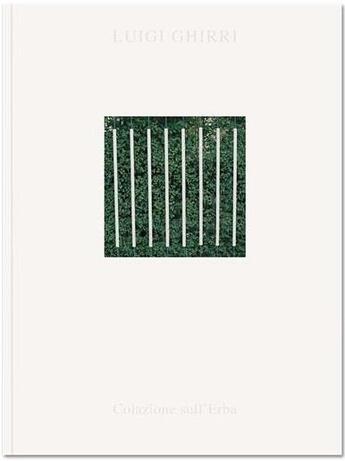 Couverture du livre « Luigi Ghirri colazione sull'erba » de Luigi Ghirri aux éditions Michael Mack