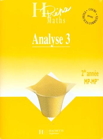Couverture du livre « Analyse T.3 ; Mp 2e Annee » de Isabelle Selon et Christine Feuillet aux éditions Hachette Education