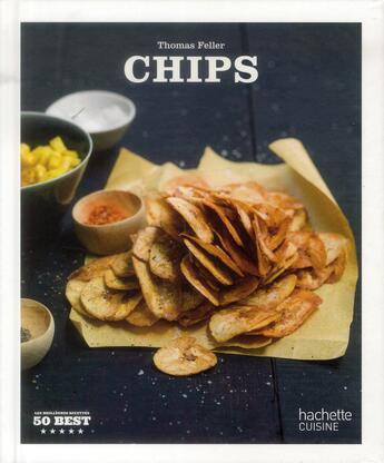 Couverture du livre « Chips » de Thomas Feller aux éditions Hachette Pratique