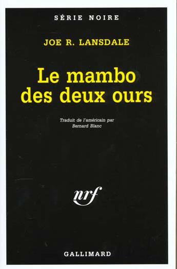 Couverture du livre « Le mambo des deux ours » de Joe R. Lansdale aux éditions Gallimard