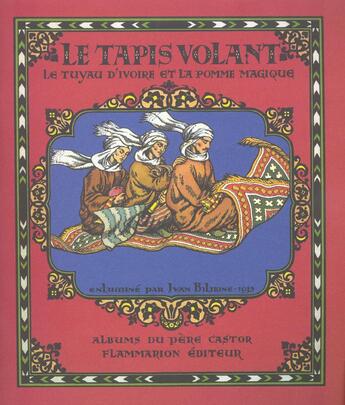 Couverture du livre « Tapis volant (le) » de Bilibine aux éditions Les Amis Du Pere Castor