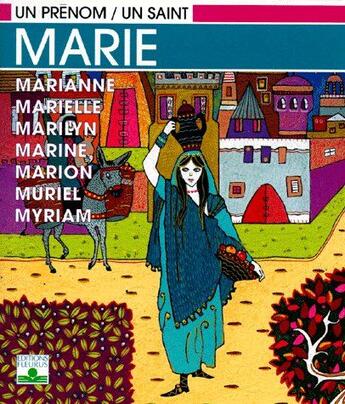 Couverture du livre « Marie » de René Berthier aux éditions Mame