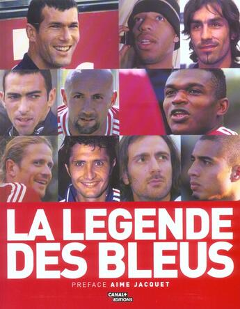 Couverture du livre « La Legende Des Bleus » de P Tournon et Henri Emile aux éditions Canal +