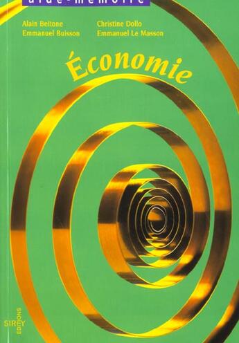 Couverture du livre « Économie » de A Beitone et E Le Masson et E Buisson-Fenet et C Dolloc aux éditions Sirey