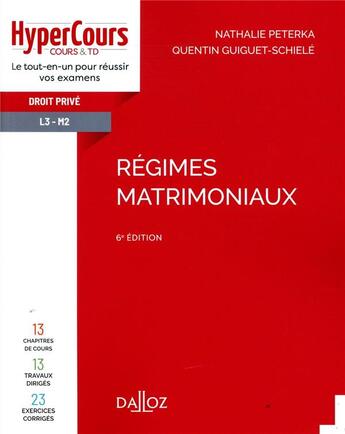Couverture du livre « Régimes matrimoniaux » de Nathalie Peterka et Quentin Guiget-Schiele aux éditions Dalloz