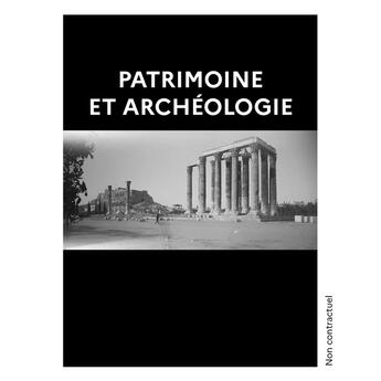 Couverture du livre « Patrimoine et Archéologie » de Collectif Ecpad aux éditions Ecpad