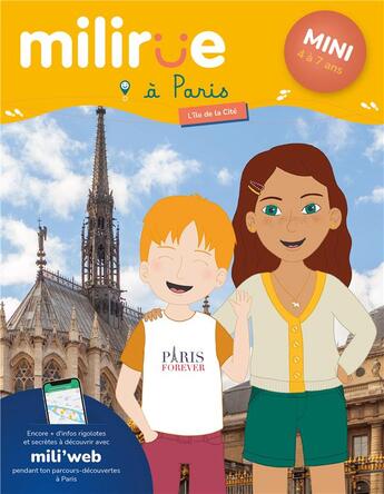 Couverture du livre « Milirue sur l'Ile de la Cité - mini (4 à 7 ans) (édition 2021/2022) » de Clemence Decouvelaere aux éditions Timeflies