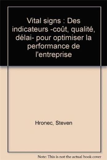 Couverture du livre « Vital signs » de Hronec Steven M. aux éditions Organisation