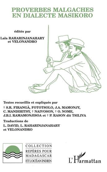 Couverture du livre « Proverbes malgaches en dialecte masikord » de Lala Raharinjanahary et Velonandro aux éditions L'harmattan