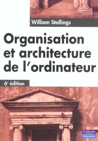 Couverture du livre « Organisation et architecture de l'ordinateur 6e edition (6e édition) » de William Stallings aux éditions Pearson