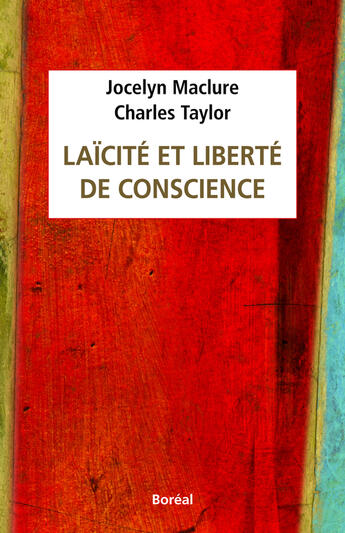 Couverture du livre « Laicite Et Liberte De Conscience » de Jocelyn Maclure aux éditions Boreal