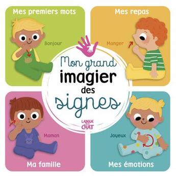 Couverture du livre « Mon grand imagier des signes » de Isabelle Jacque aux éditions Langue Au Chat