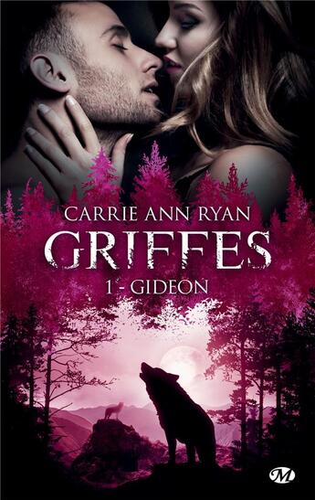 Couverture du livre « Griffes Tome 1 : Gideon » de Carrie Ann Ryan aux éditions Milady
