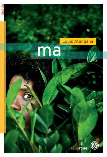 Couverture du livre « Ma » de Atangana Louis aux éditions Rouergue