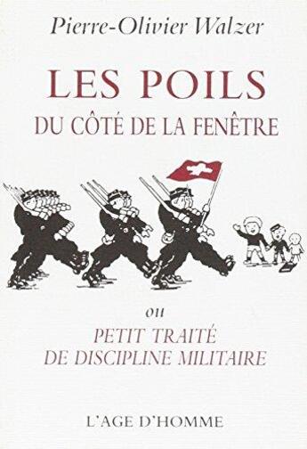 Couverture du livre « Les Poils Du Cote De La Fenetre » de Thomas Platter aux éditions L'age D'homme