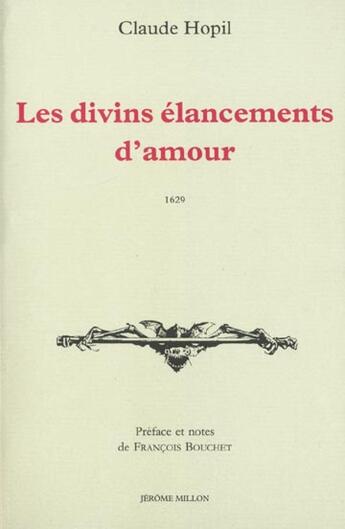 Couverture du livre « Les divins elancements d'amour » de Claude Hopil aux éditions Millon