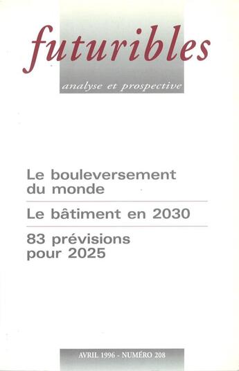 Couverture du livre « Futuribles N.208 » de Futuribles aux éditions Futuribles