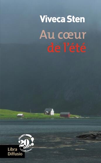 Couverture du livre « Au coeur de l'été » de Viveca Sten aux éditions Libra Diffusio