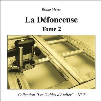 Couverture du livre « La défonceuse t.2 » de Bruno Meyer aux éditions Martin Media