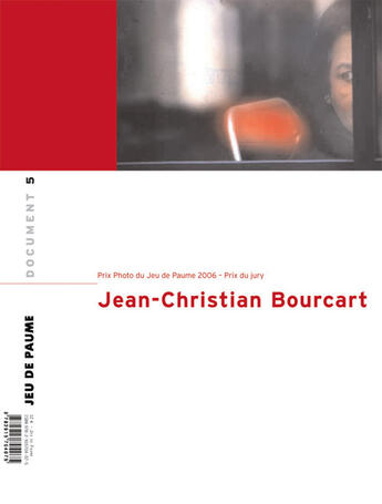 Couverture du livre « Prix photo du jeu de paume 2006 ; jean-christophe bourcart » de Helene Chouteau aux éditions Jeu De Paume