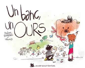 Couverture du livre « Un banc, un ours » de Didier Dufresne et Flowr aux éditions Un Chat La Nuit