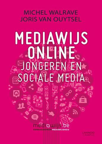 Couverture du livre « Mediawijs online » de Michel Walrave aux éditions Terra - Lannoo, Uitgeverij