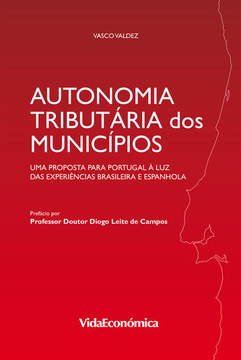 Couverture du livre « Autonomia Tributária dos Municípios » de Valdez Ferreira Matias Vasco Jorge aux éditions Epagine