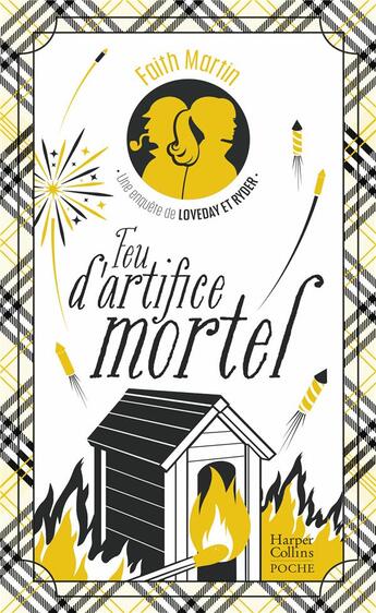 Couverture du livre « Une enquête de Loveday et Ryder Tome 5 : Feu d'artifice mortel » de Faith Martin aux éditions Harpercollins