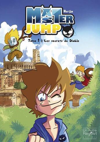 Couverture du livre « Master jump t.1 ; les secrets du diable » de Herjia aux éditions Autre Reg'art