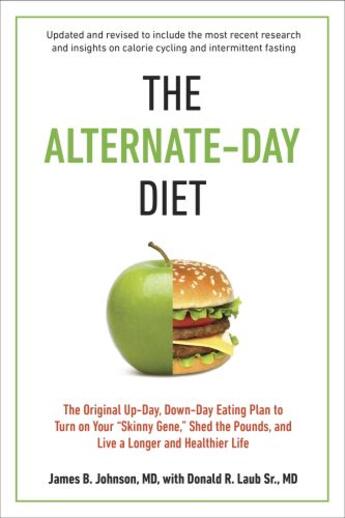 Couverture du livre « The Alternate-Day Diet Revised » de Laub Donald R aux éditions Penguin Group Us