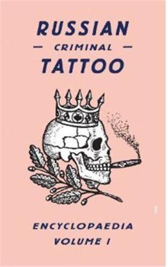 Couverture du livre « Russian criminal tattoo 1 » de Baldev Danzig aux éditions Fuel
