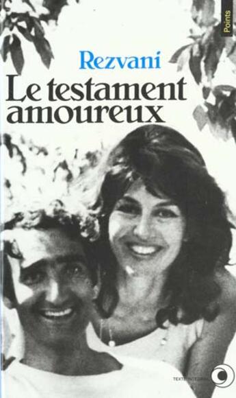 Couverture du livre « Testament Amoureux (Le) » de Rezvani aux éditions Points