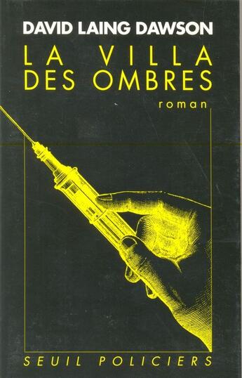 Couverture du livre « La villa des ombres » de Laing Dawson David aux éditions Seuil