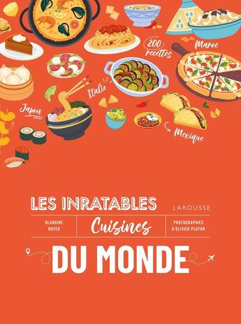 Couverture du livre « Les inratables : Cuisines du monde » de Blandine Boyer et Olivier Ploton aux éditions Larousse