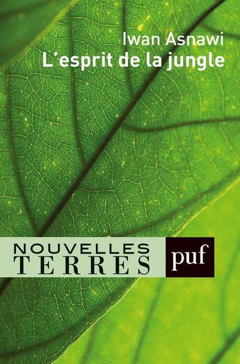 Couverture du livre « L'esprit de la jungle » de Iwan Asnawi aux éditions Puf