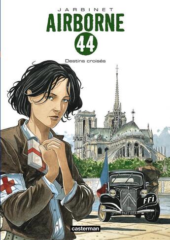 Couverture du livre « Airborne 44 t.4 ; destins croisés » de Philippe Jarbinet aux éditions Casterman