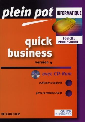 Couverture du livre « Quick business version 4 » de Yellowstone aux éditions Foucher