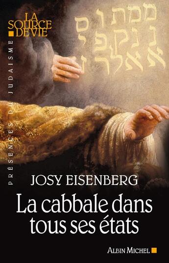 Couverture du livre « La cabbale dans tous ses états » de Eisenberg-J aux éditions Albin Michel