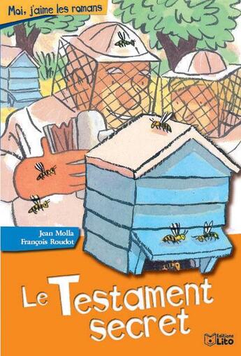 Couverture du livre « Le testament secret » de Jean Molla et Francois Roudot aux éditions Lito