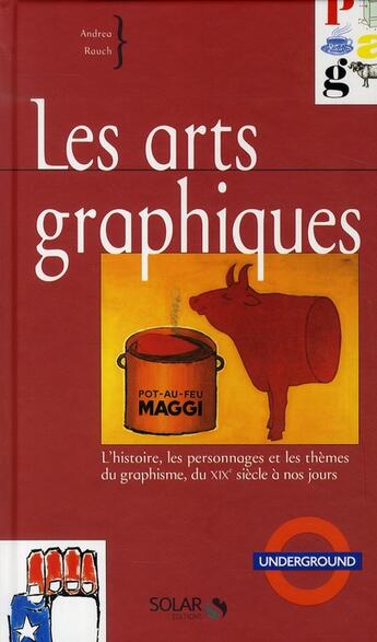 Couverture du livre « Les arts graphiques » de  aux éditions Solar