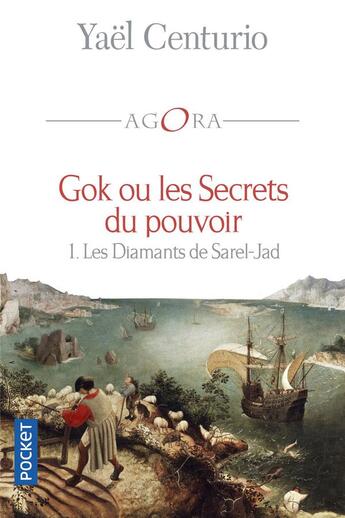 Couverture du livre « Gok ou les secrets du pouvoir Tome 1 ; les diamants de Sarel-Jad » de Yael Centurio aux éditions Pocket